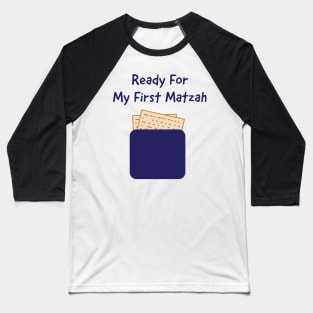 Ready for my first Matzah Baseball T-Shirt